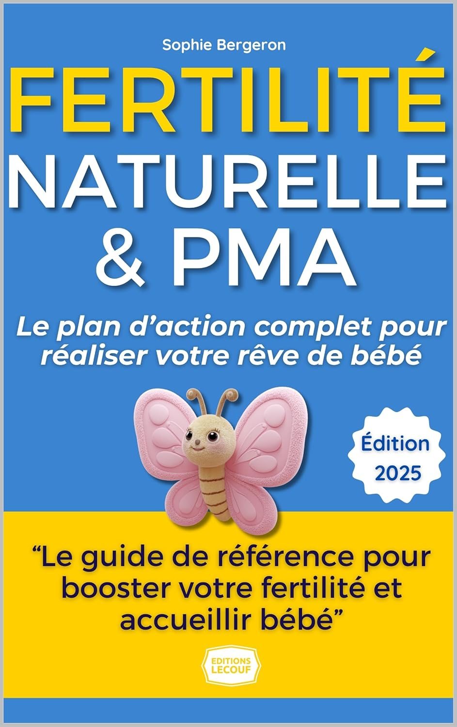 Couverture du livre Fertilité Naturelle & PMA