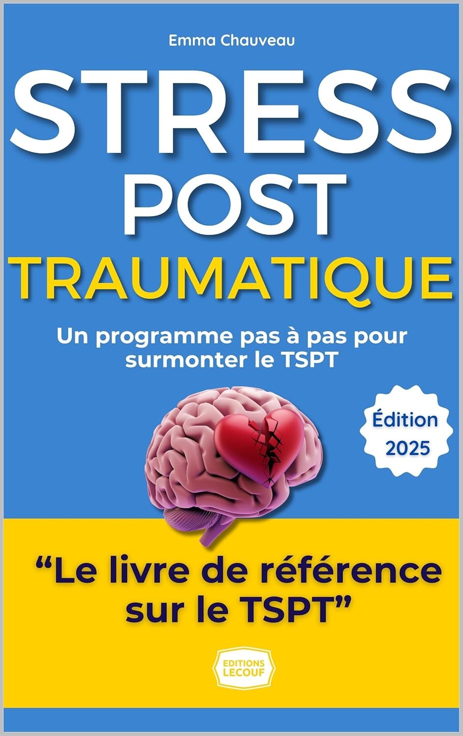 Couverture du livre Le Stress Post-Traumatique