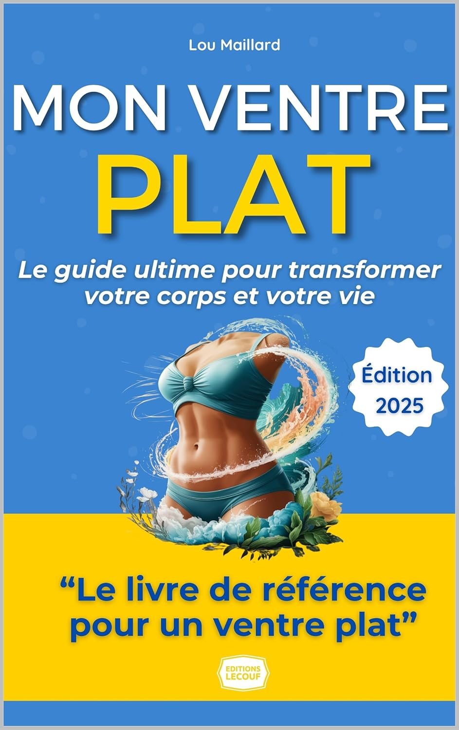 Couverture du livre Mon Ventre Plat, Ma Méthode