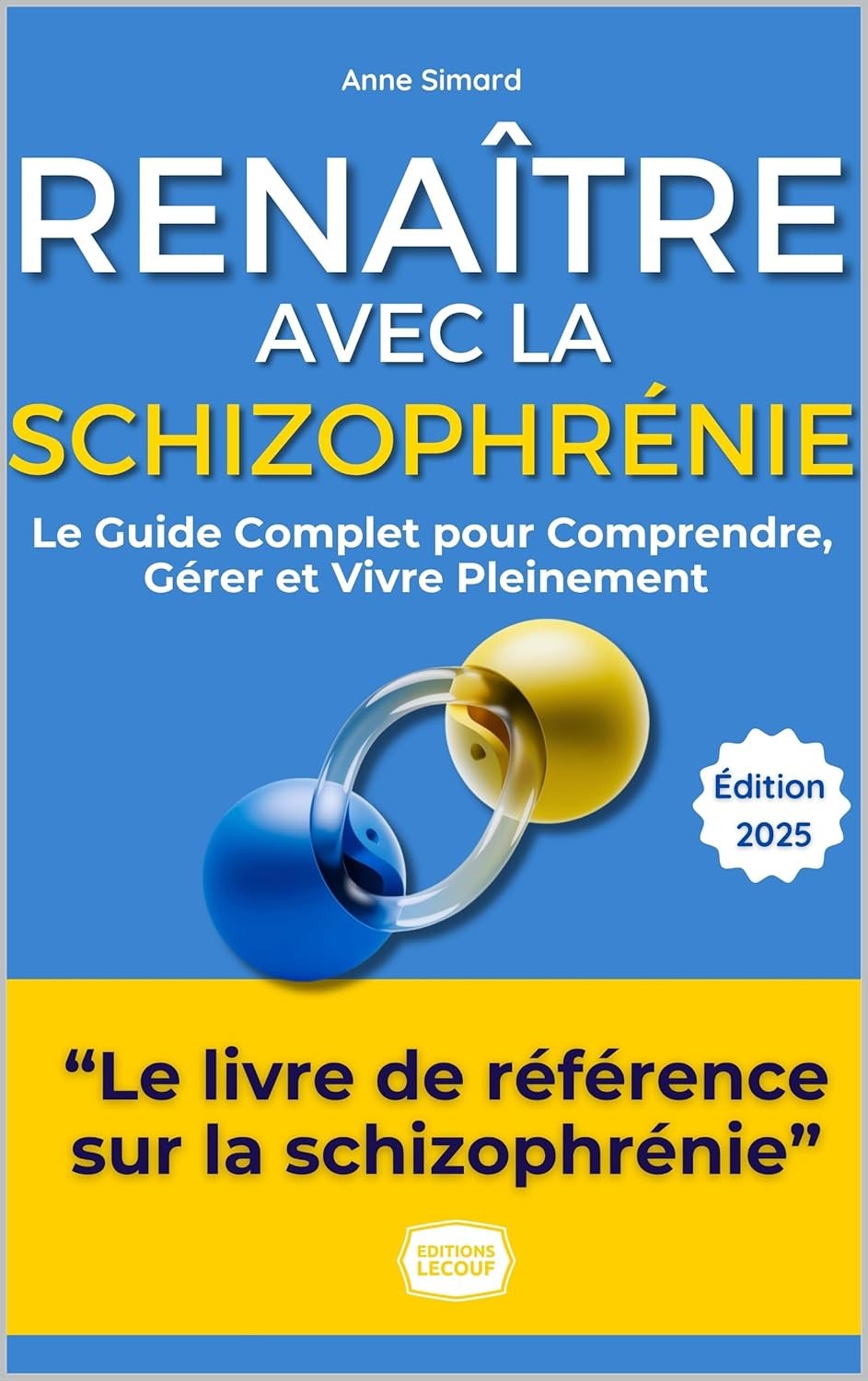 Couverture du livre Renaître avec la Schizophrénie