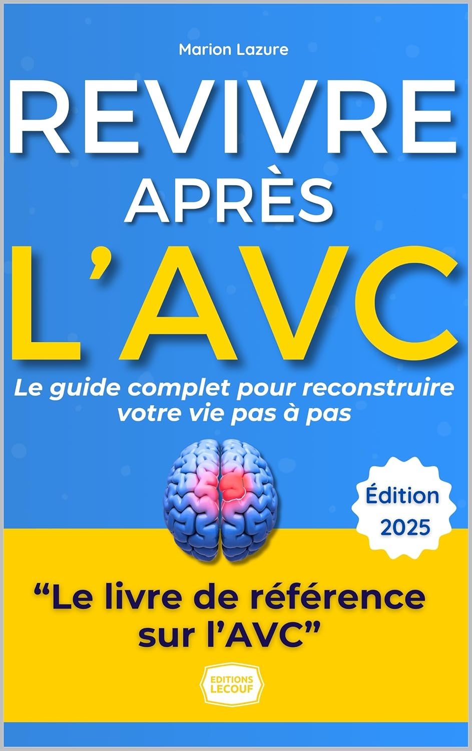 Couverture du livre Revivre après L’AVC