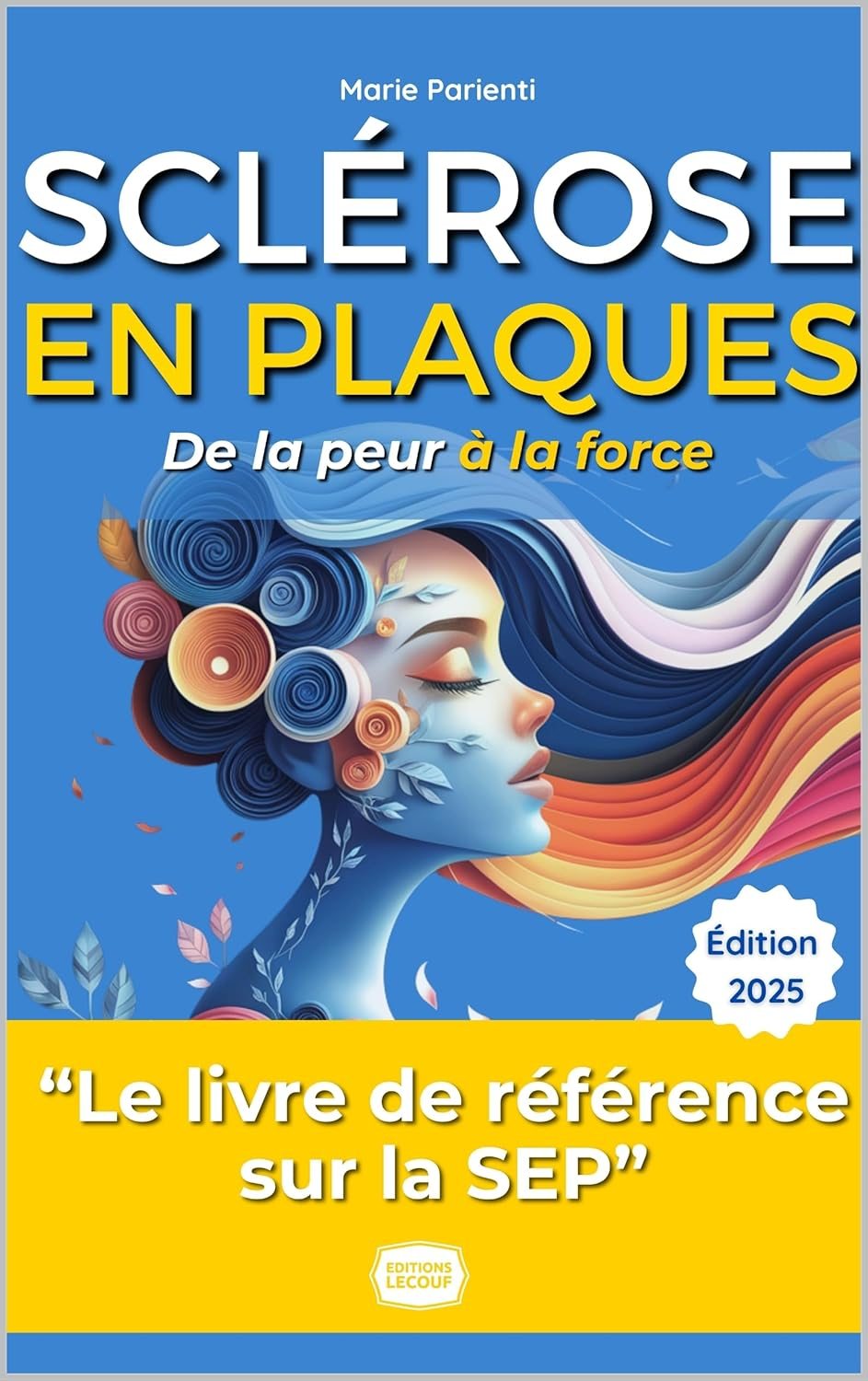 Couverture du livre Sclérose en Plaques