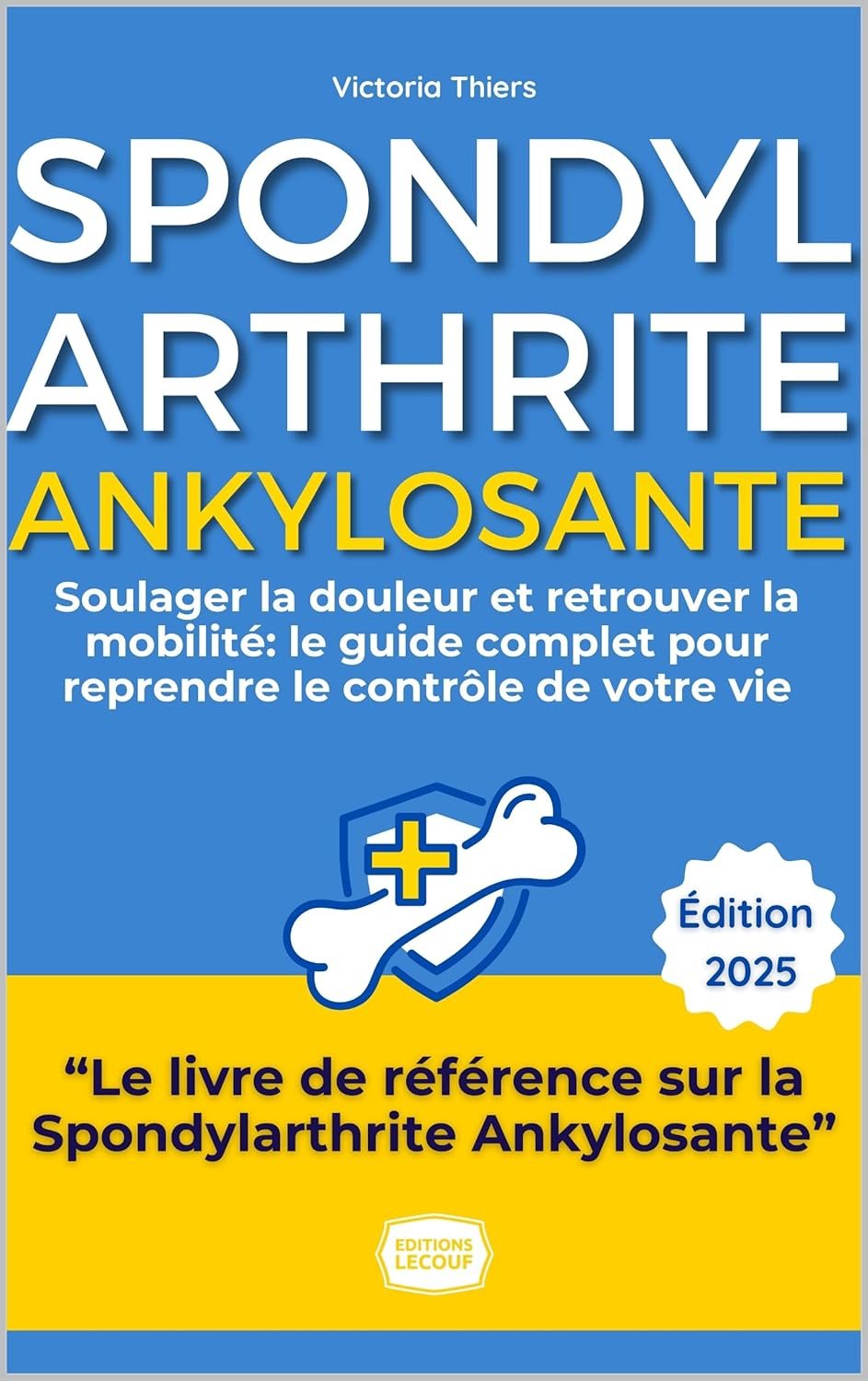 Couverture du livre Spondylarthrite Ankylosante