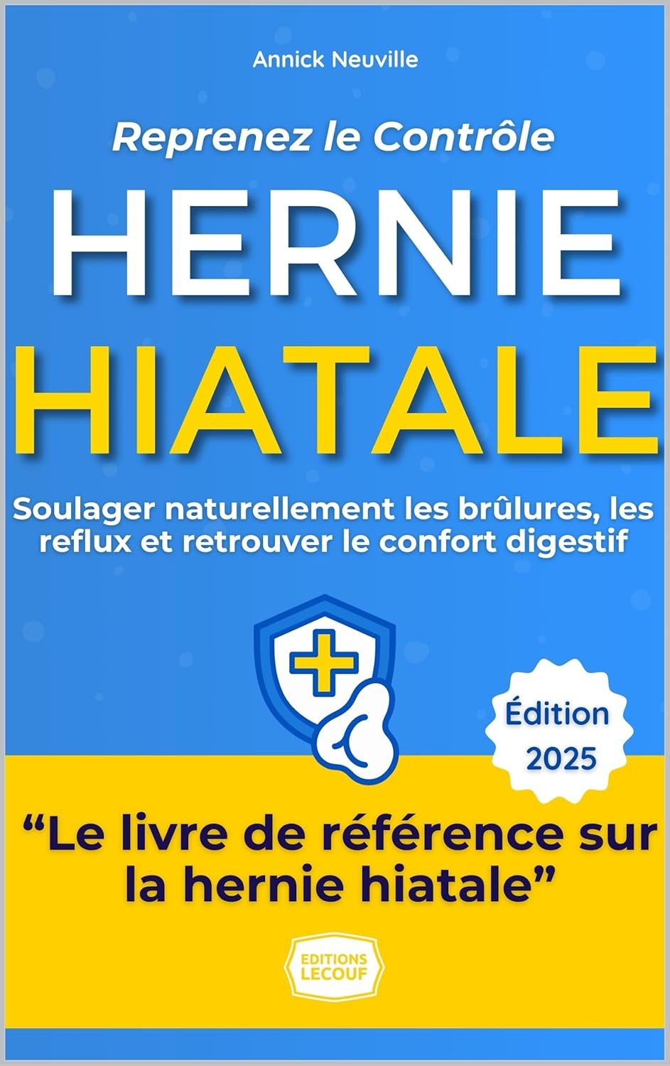 Couverture du livre Stop Hernie Hiatale ! Reprenez le Contrôle