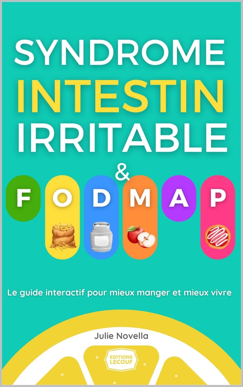 Couverture du livre Syndrome de l'Intestin Irritable et FODMAP