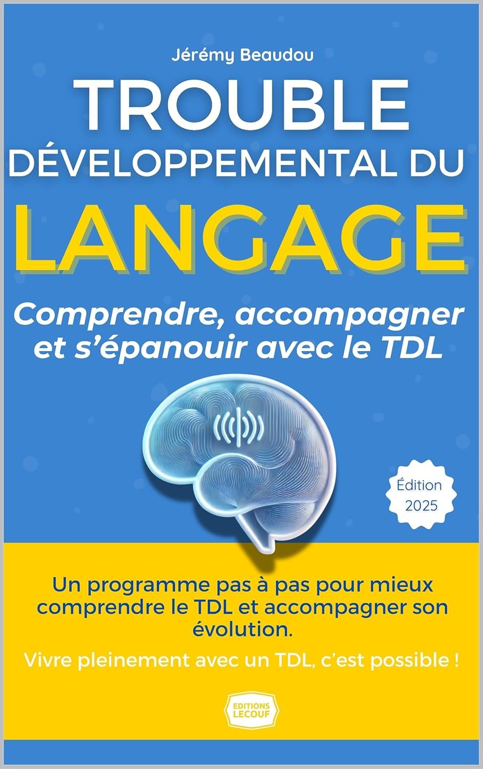 Couverture du livre Trouble Développemental du Langage (Dysphasie)