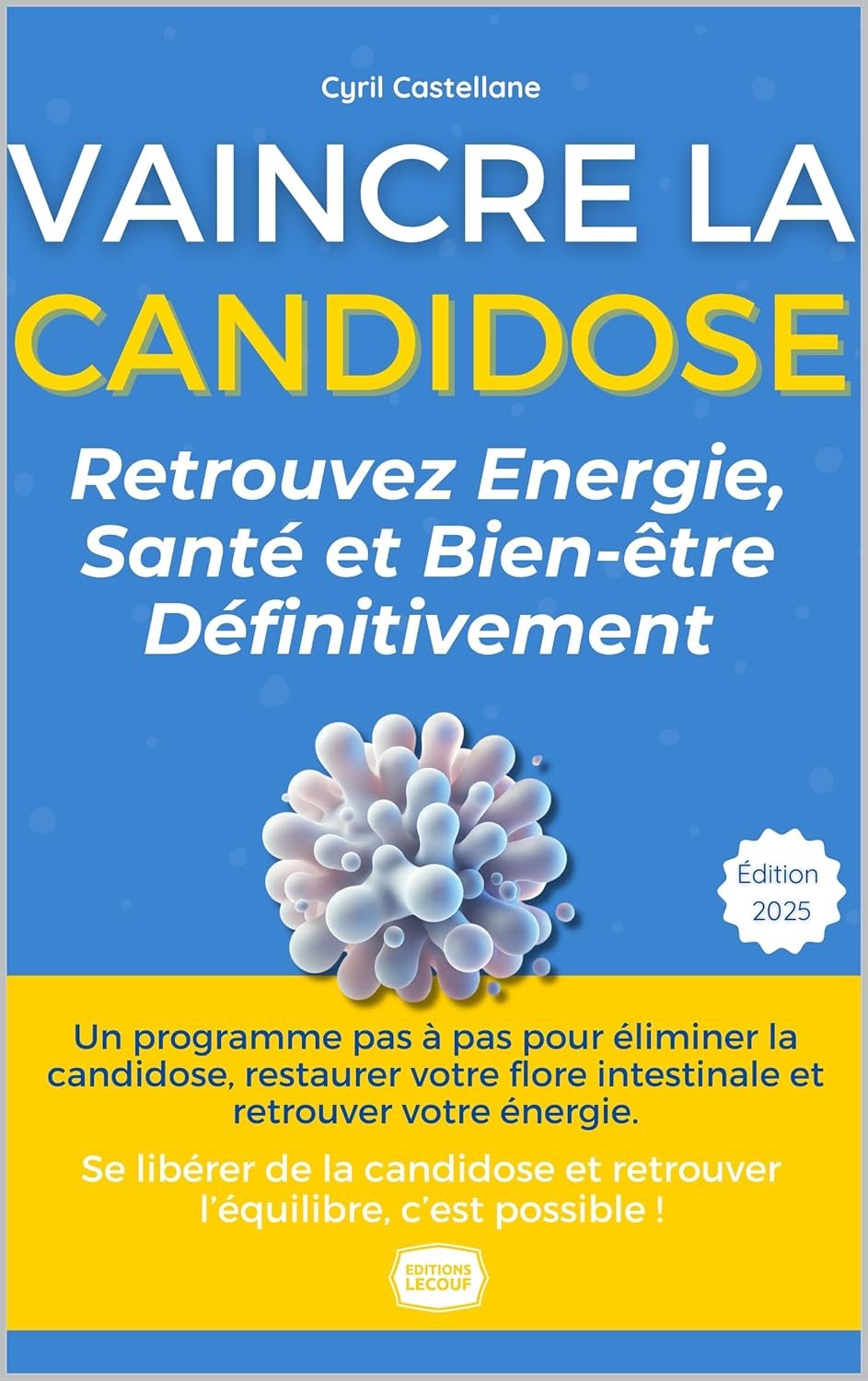Couverture du livre Vaincre la Candidose
