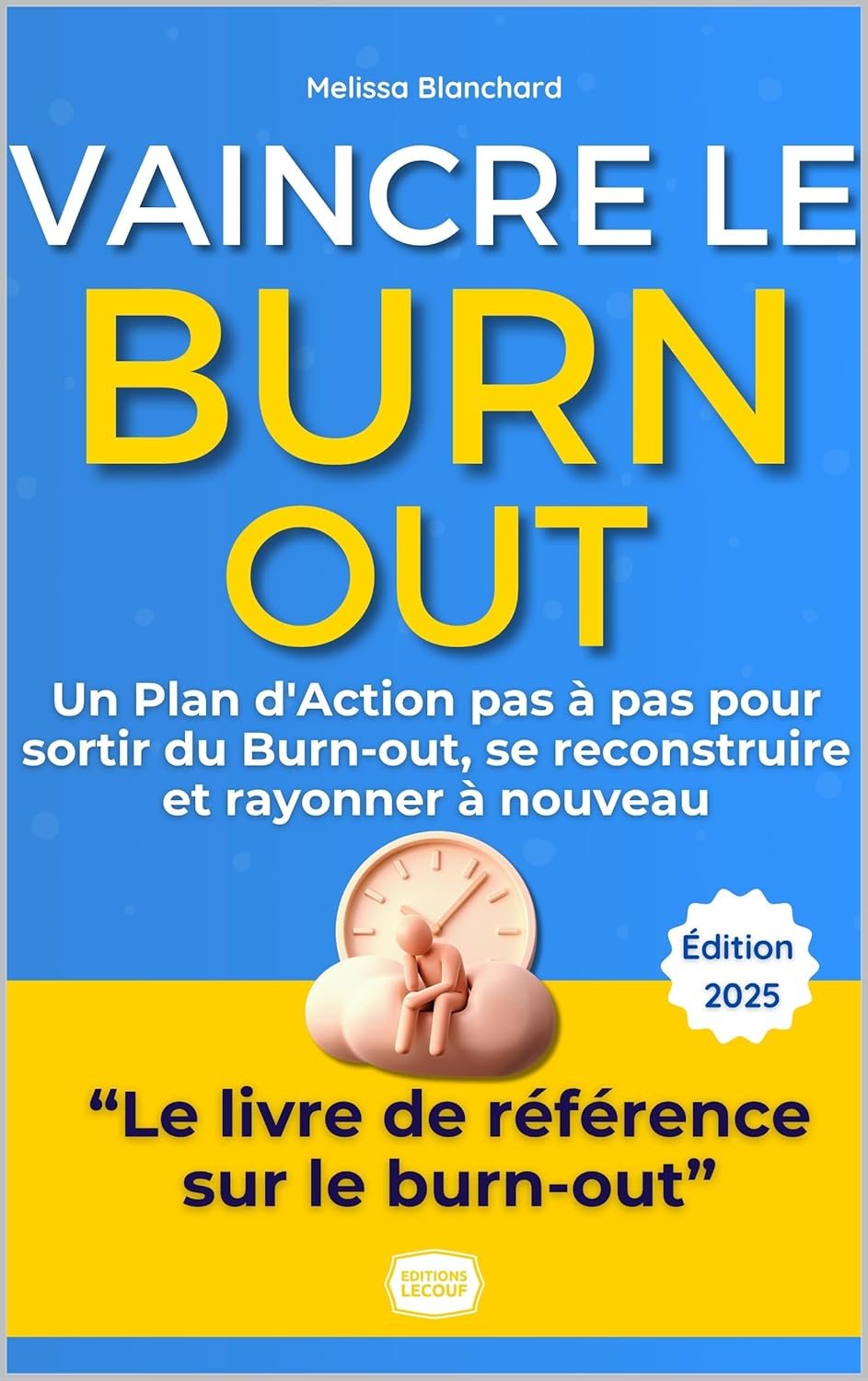 Couverture du livre Vaincre Le Burn-Out