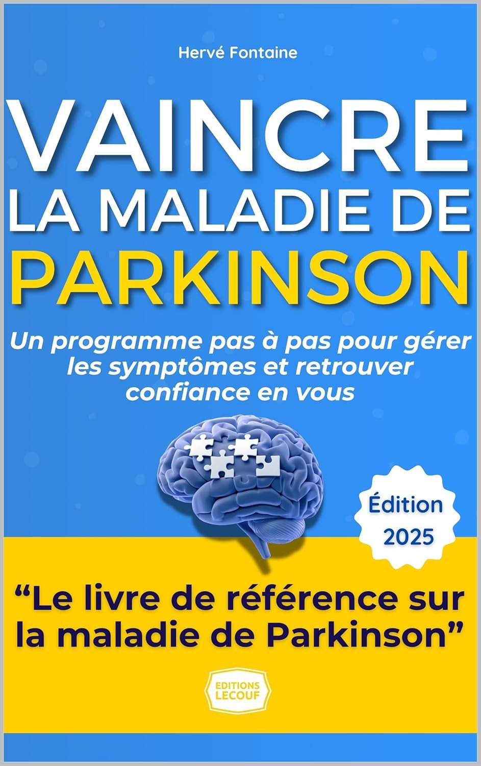 Couverture du livre Vaincre Parkinson - Reprenez le Contrôle de votre Vie